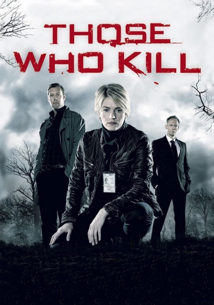 Those Who Kill streaming tv show online